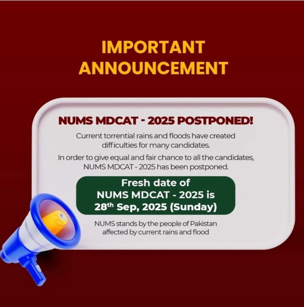 NUMS MDCAT 2025 Postponed NUMS MDCAT 2025 Postponed