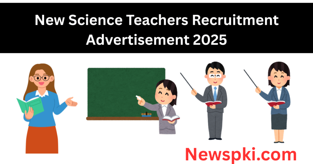New Government Teachers Recruitment 2025 New Government Teachers Recruitment 2025