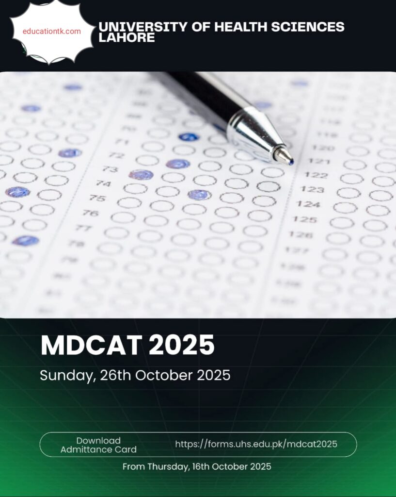 UHS MDCAT 2025: Download Admittance Card & Exam Date