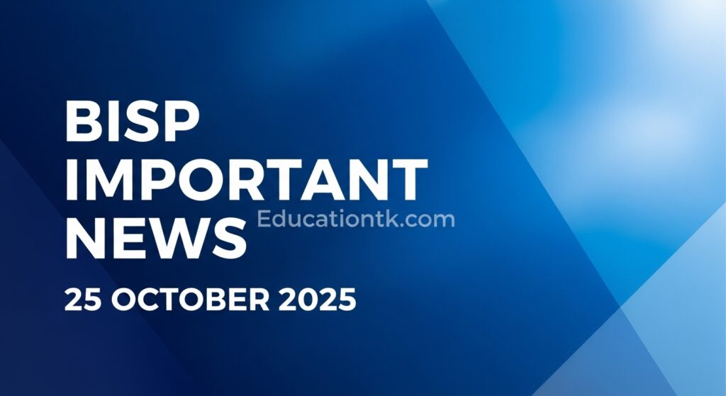 BISP Important News 25 October 2025